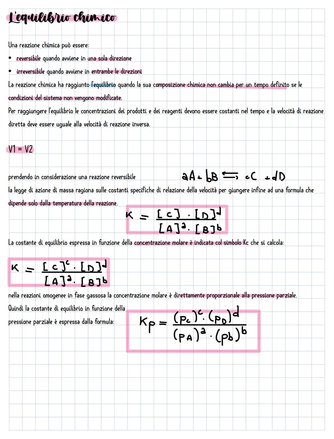 L'equilibrio chimico
Una reazione chimica può essere:
• reversibile quando avviene in una sola direzione
• irreversibile quando avviene in e