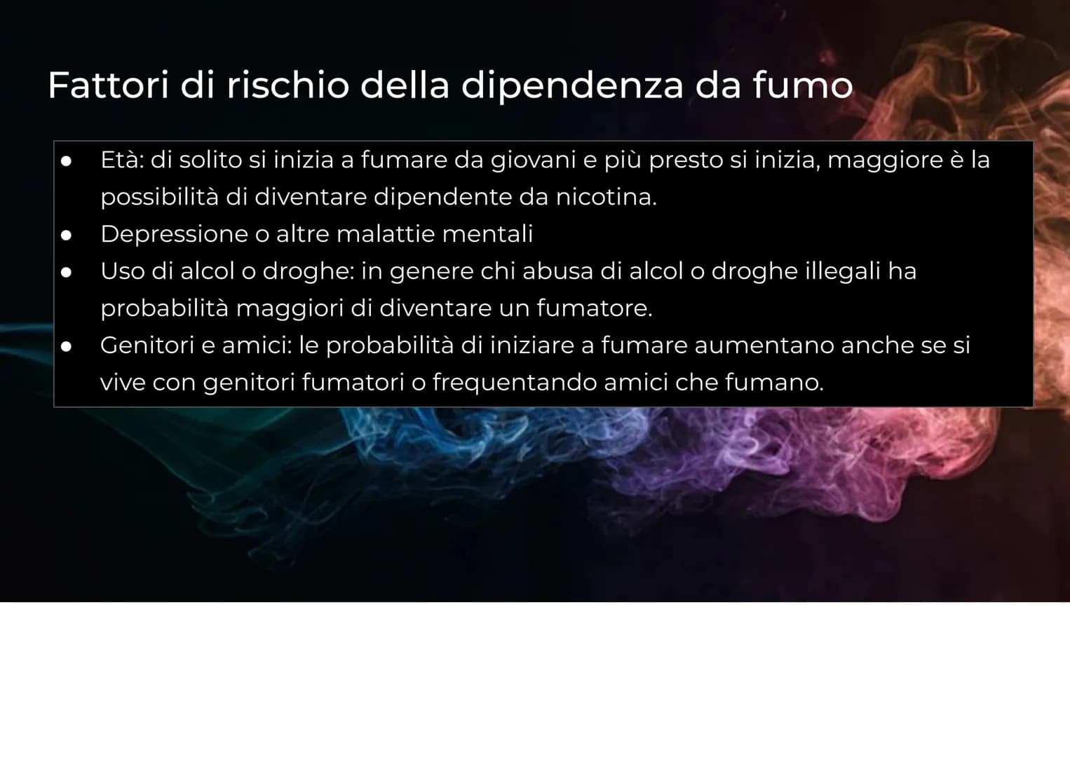 Le
dipendenze
Il fumo Origini
L'uso del fumo è antico. Infatti sono state ritrovate pipe riconducibili all'età del
bronzo, utilizzate probab