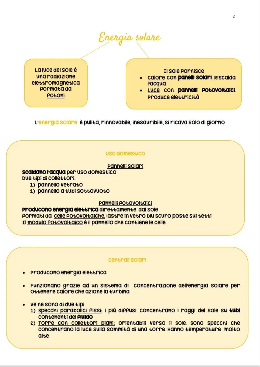 
<p>L'energia solare è una radiazione elettromagnetica formata da protoni. Si tratta di un'energia pulita, rinnovabile e inesauribile, che s