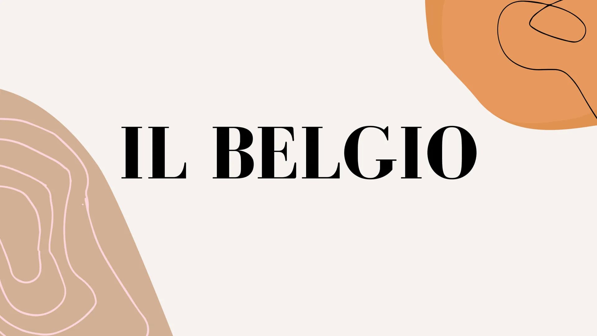 IL BELGIO INTRODUZIONE
Belgio è caratterizzato da 3 regioni naturali:
pianura, regioni collinari e i rilievi delle Ardenne.
Confina con la F