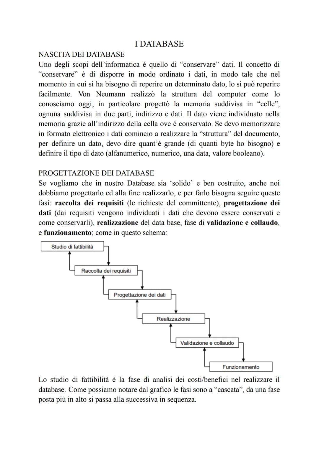 NASCITA DEI DATABASE
Uno degli scopi dell'informatica è quello di "conservare" dati. Il concetto di
"conservare" è di disporre in modo ordin