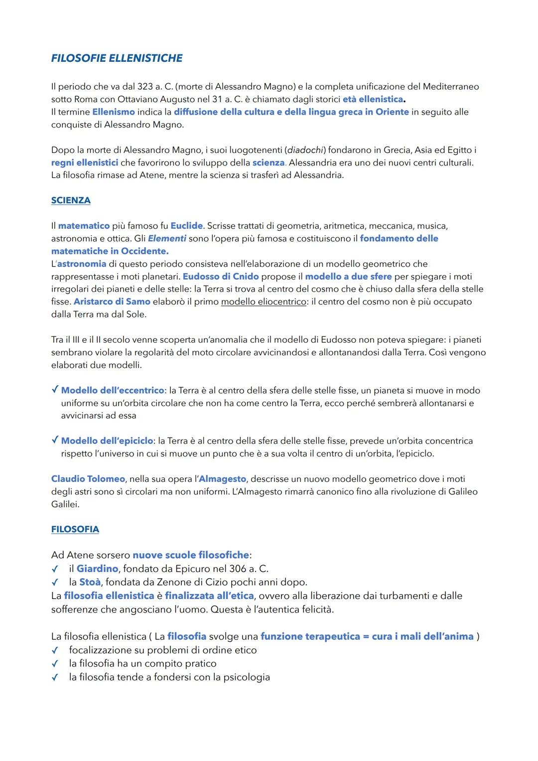 FILOSOFIE ELLENISTICHE
Il periodo che va dal 323 a. C. (morte di Alessandro Magno) e la completa unificazione del Mediterraneo
sotto Roma co