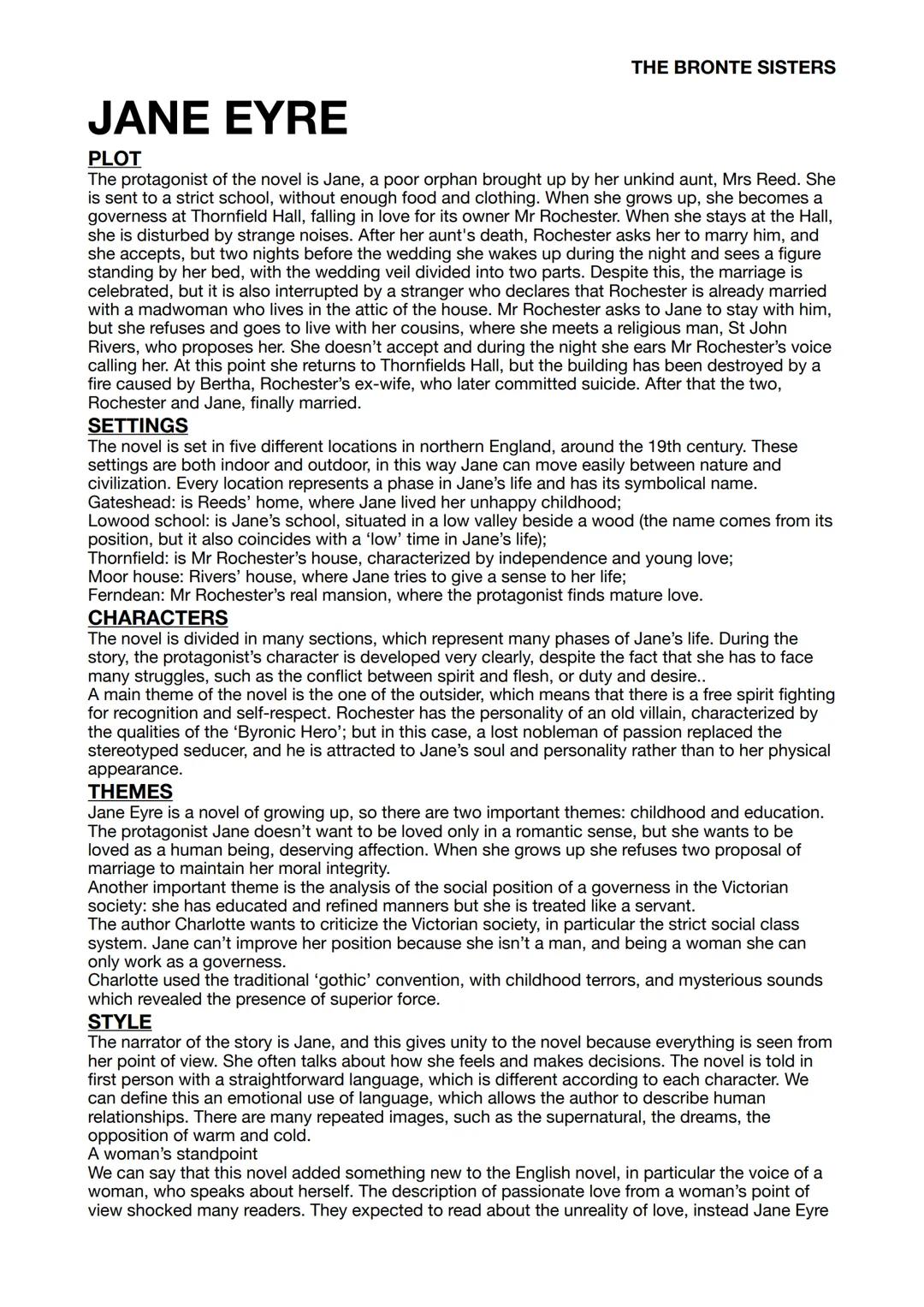 # THE BRONTE SISTERS

# JANE EYRE

## PLOT

The protagonist of the novel is Jane, a poor orphan brought up by her unkind aunt, Mrs Reed. She