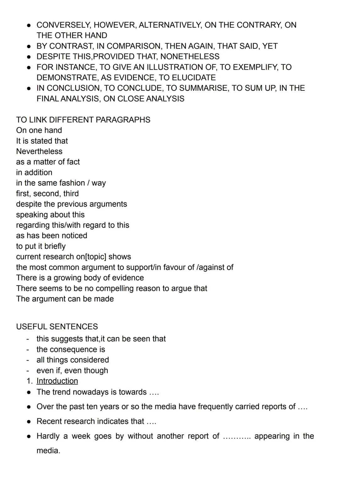 STRUCTURE:
Introduction
Present and develop the essay question in your introduction
1 st body paragraph
State your 1st argument and give a r