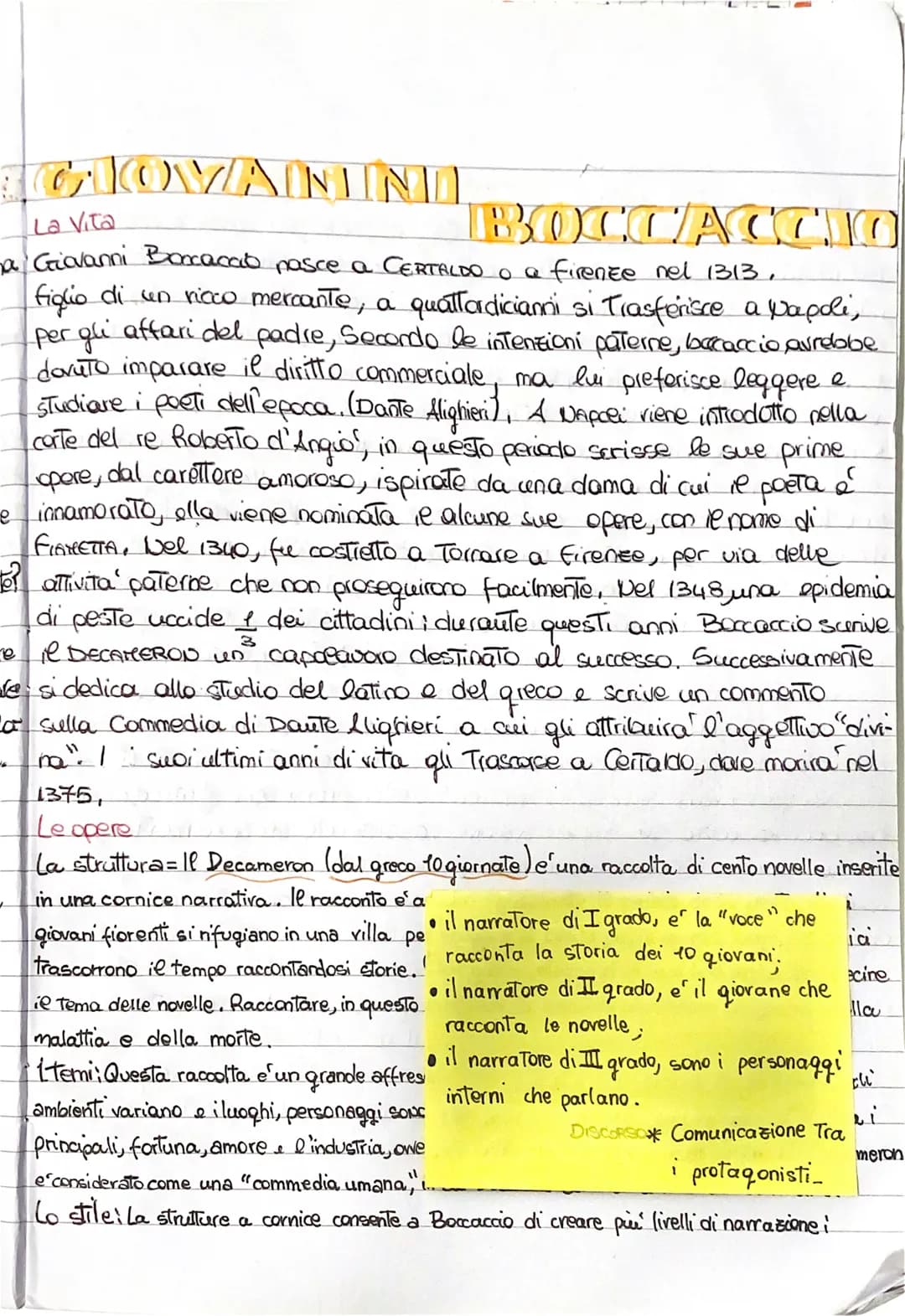 GIOVANIND
La Vita
BOCCACCIO
е
a Giovanni Boncacao pasce a CERTALDO o a firenze nel 1313.
figlio di un ricco mercante, a quattordicianni si T