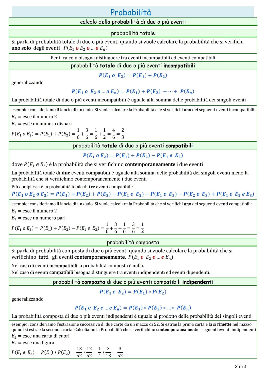 Probabilità
definizione classica di probabilità
numero di casi favorevoli
numero di casi possibili
P(E) è la probabilità che si verifichi l'