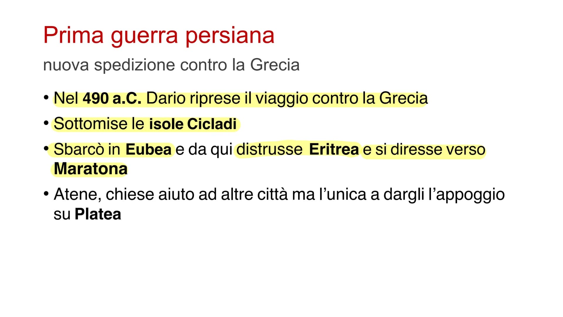 Guerre persiane
Dopo aver conquistato la Tracia e la Macedonia, Dario, parte verso la
Grecia per conquistare le città ionie Ribellione della