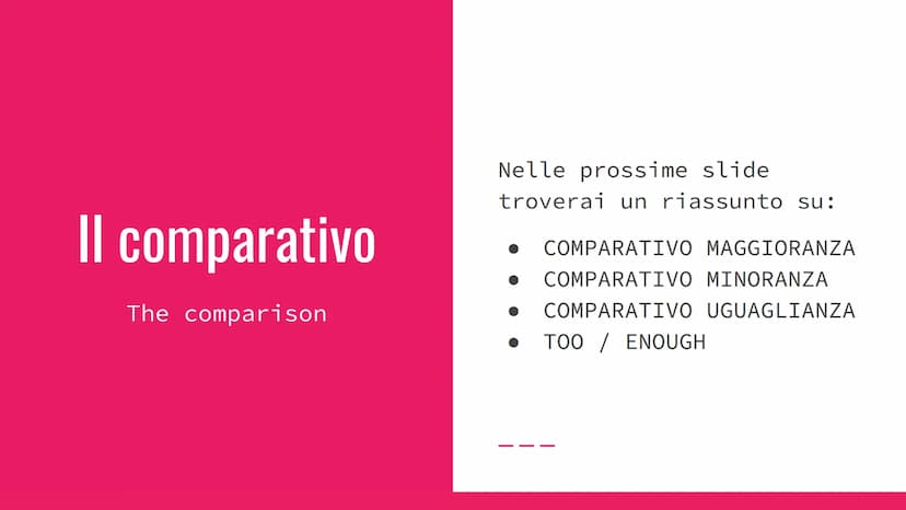 Comparativo e Superlativo in
Inglese
@alesiso | Study with alesiso Il comparativo
The comparison
Nelle prossime slide
troverai un riassunto 