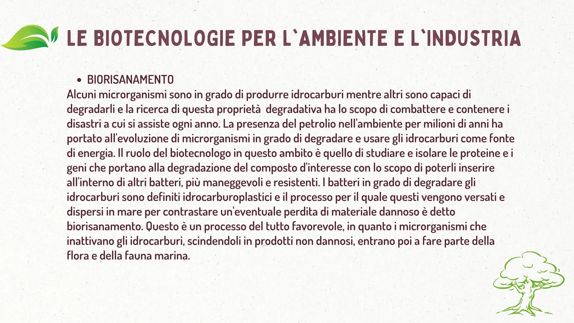 €
LE BIOTECNOLOGIE
* DEFINIZIONE
Le biotecnologie sono l'applicazione tecnologica che si serve dei sistemi
biologici, degli organismi vivent