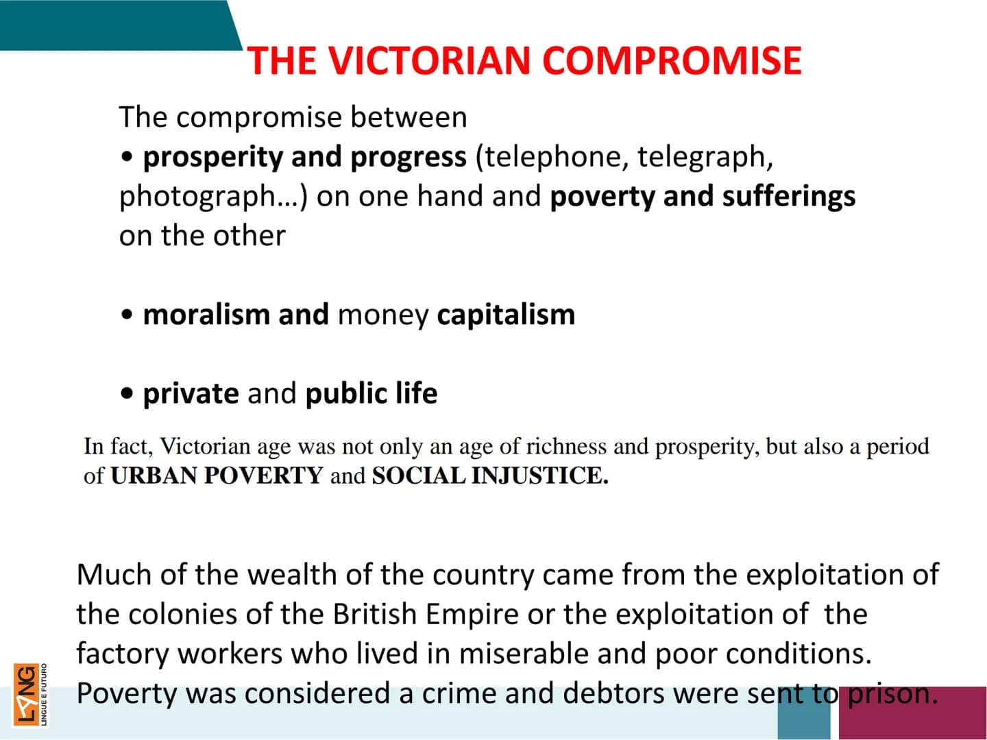 LYNG
LINGUE E FUTURO
The
Victorian Age
(1837-1901)
SAPO LIO
TemosSILLORA
758
TEOSTERU
MIG NIX
BLACK LEAD
CAPOLIO THE VICTORIAN AGE
PLEASANT 