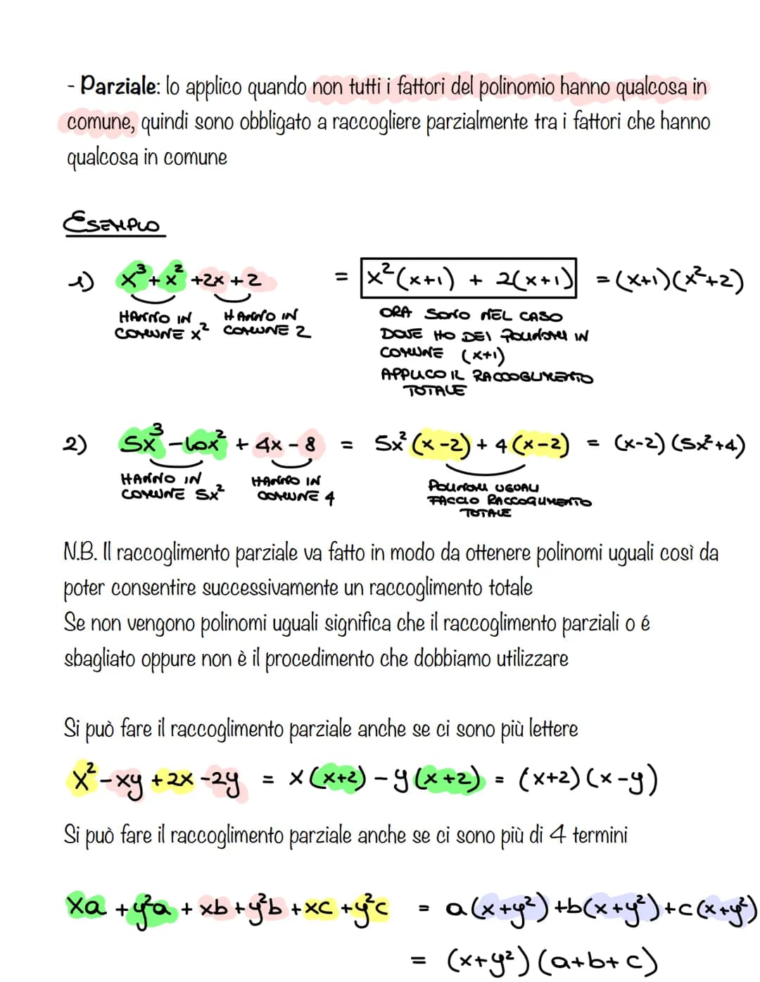 Raccoglimenti
- Totale: lo posso applicare solo se tutti i fattori del polinomio hanno qualcosa
in comune
ESEMPLO
(
2)
3)
x²-x²+2x²³ -5x
x(x