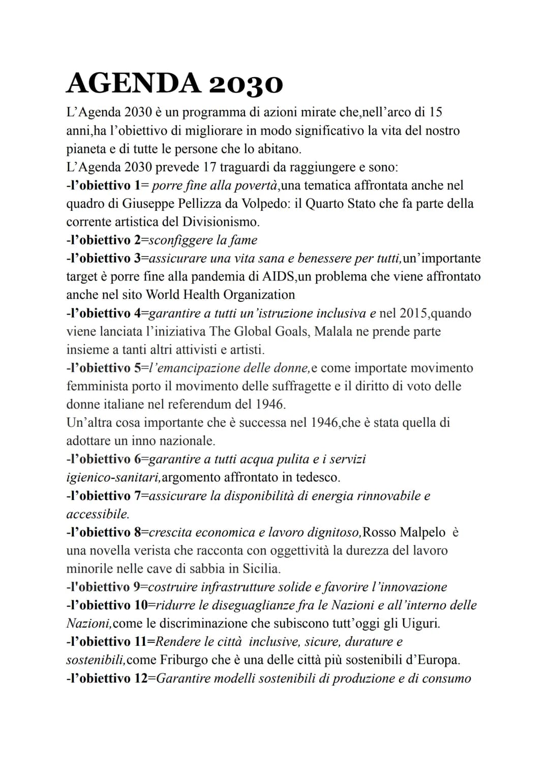 AGENDA 2030
L'Agenda 2030 è un programma di azioni mirate che, nell'arco di 15
anni,ha l'obiettivo di migliorare in modo significativo la vi