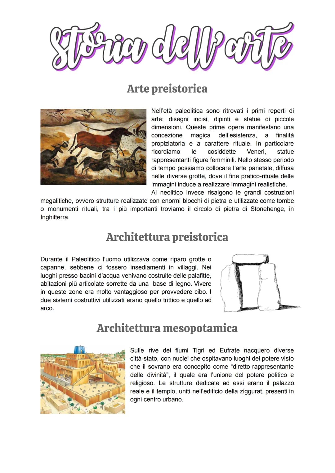 Storia dell'arte
Arte preistorica
Nell'età paleolitica sono ritrovati i primi reperti di
arte: disegni incisi, dipinti e statue di piccole
d