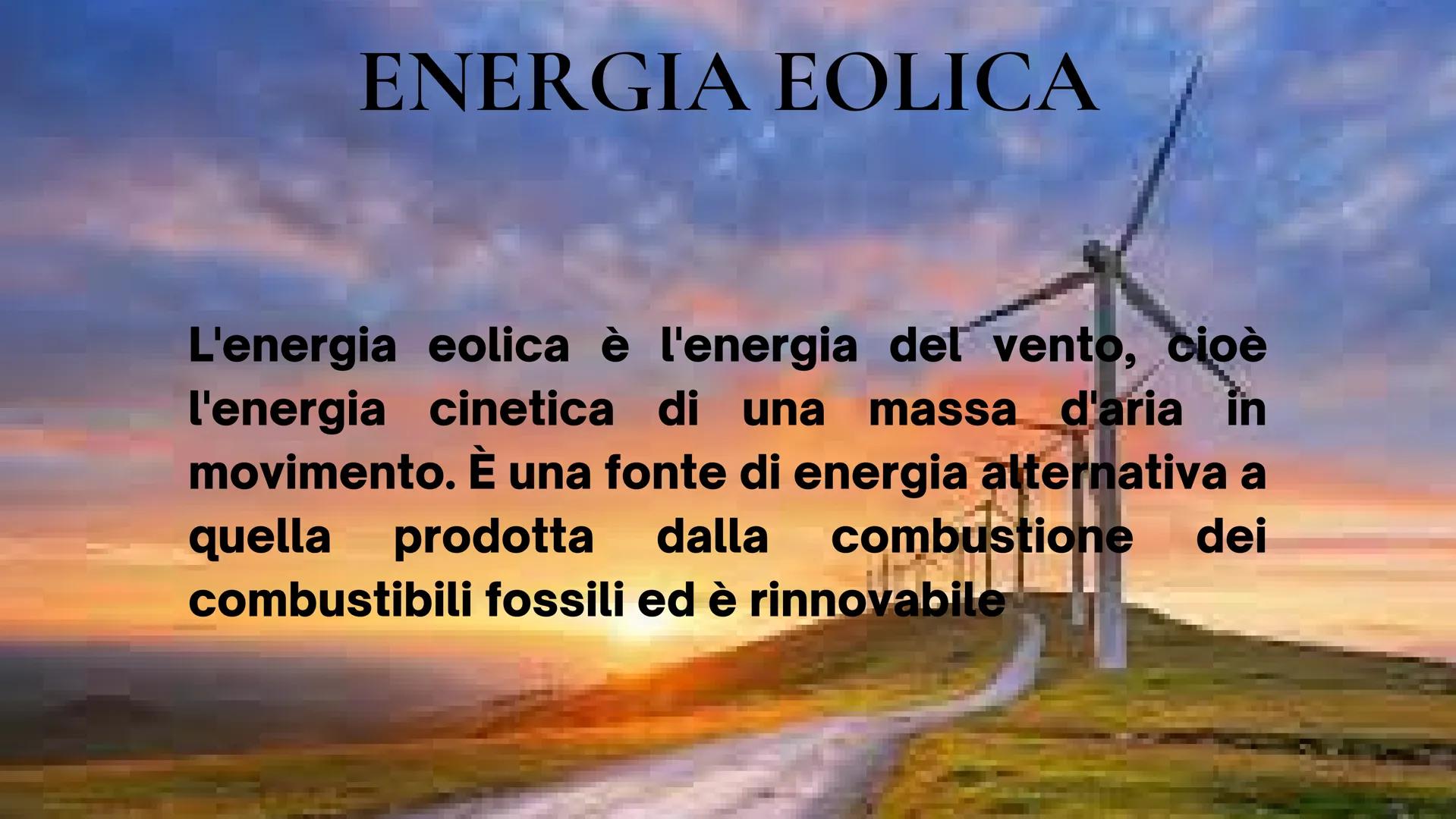``
66

ENERGIA RINNOVABILE

E

NON RINNOVABILE

— Elisa Cerbone
 ENERGIA
RINNOVABILE

Le fonti di energia rinnovabile sono
fonti energetiche