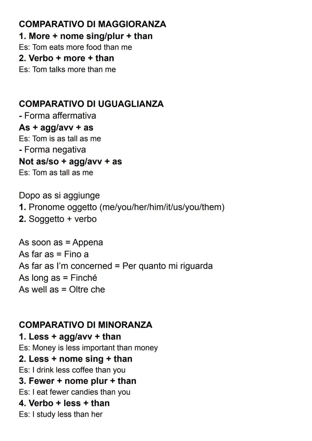 COMPARATIVI
Agg/avv monosillabici
1. Si aggiunge -er
Es: Old = Older
2. Se finisce con e, aggiunge -r
Es: Nice Nicer
3. Se finisce con vocal