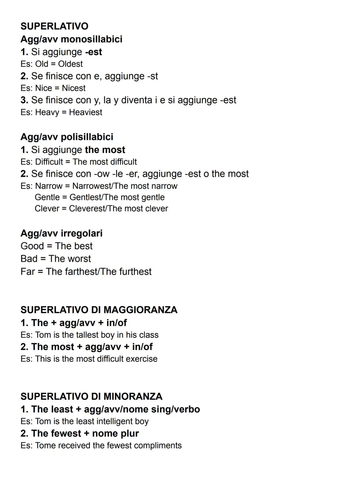 COMPARATIVI
Agg/avv monosillabici
1. Si aggiunge -er
Es: Old = Older
2. Se finisce con e, aggiunge -r
Es: Nice Nicer
3. Se finisce con vocal