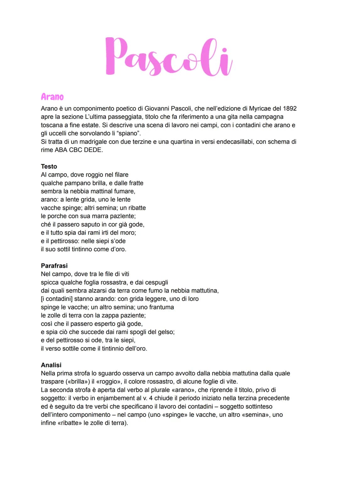 Pascoli
Arano
Arano è un componimento poetico di Giovanni Pascoli, che nell'edizione di Myricae del 1892
apre la sezione L'ultima passeggiat