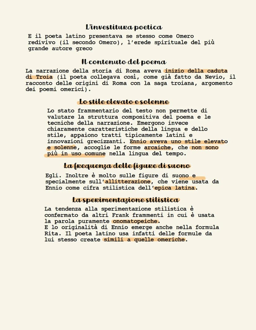 ENNIO
Ennio è il primo poeta latino a scrivere un poema in
esametri (il metro di Omero) fu considerato in età augustea
il vero fondatore e "