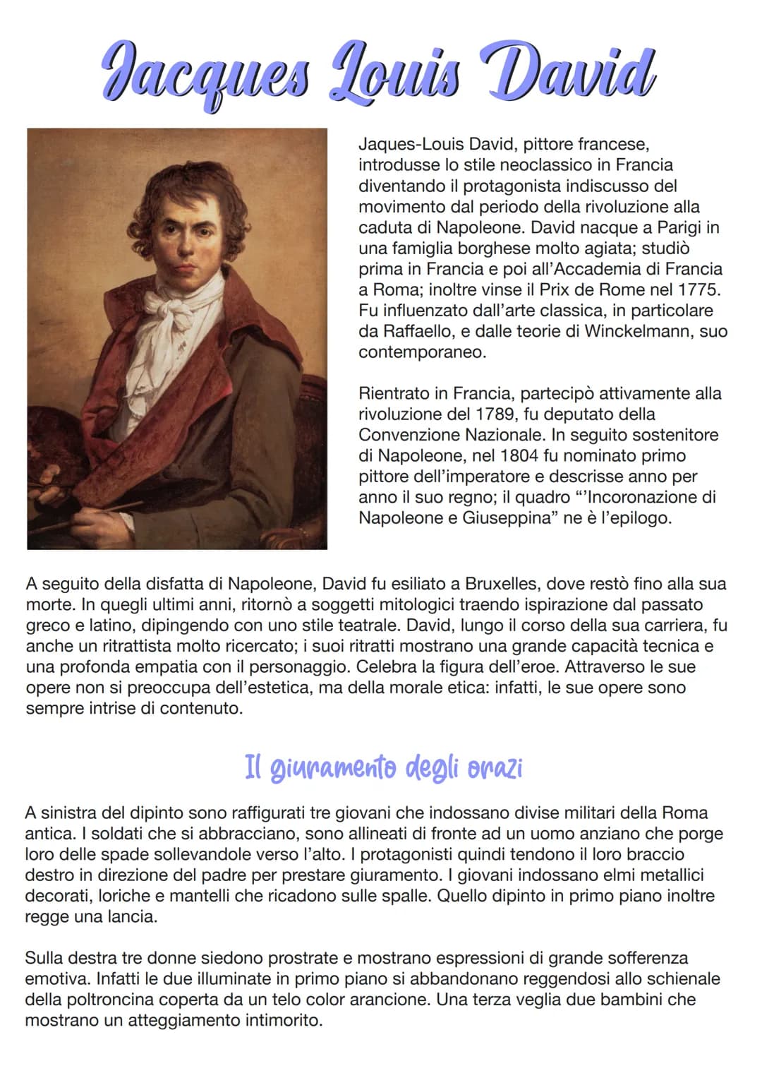 Jacques Louis David
Jaques-Louis David, pittore francese,
introdusse lo stile neoclassico in Francia
diventando il protagonista indiscusso d