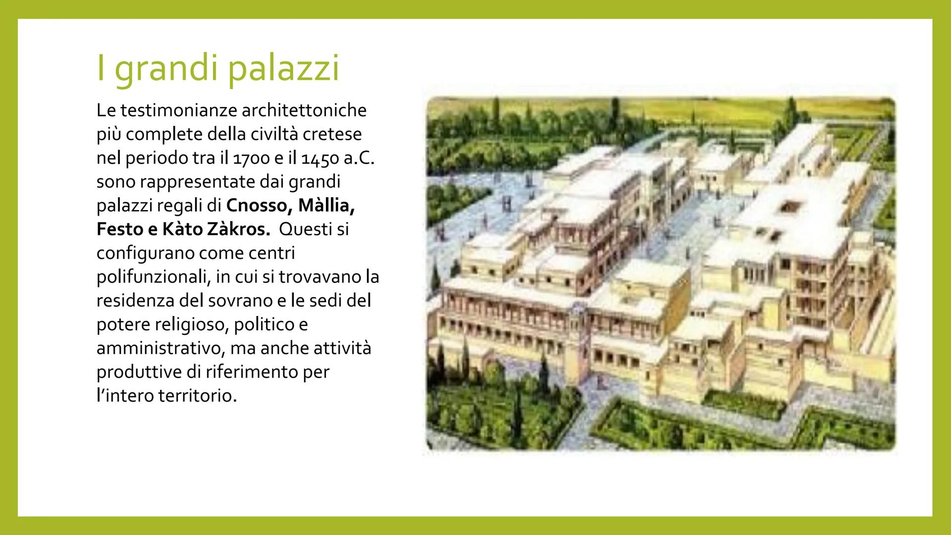 L'ARTE CRETESE La civiltà cretese
• Arthur Evans, l'archeologo che portò alla luce i resti del palazzo di Cnosso tra il
1900 e il 1931, chia