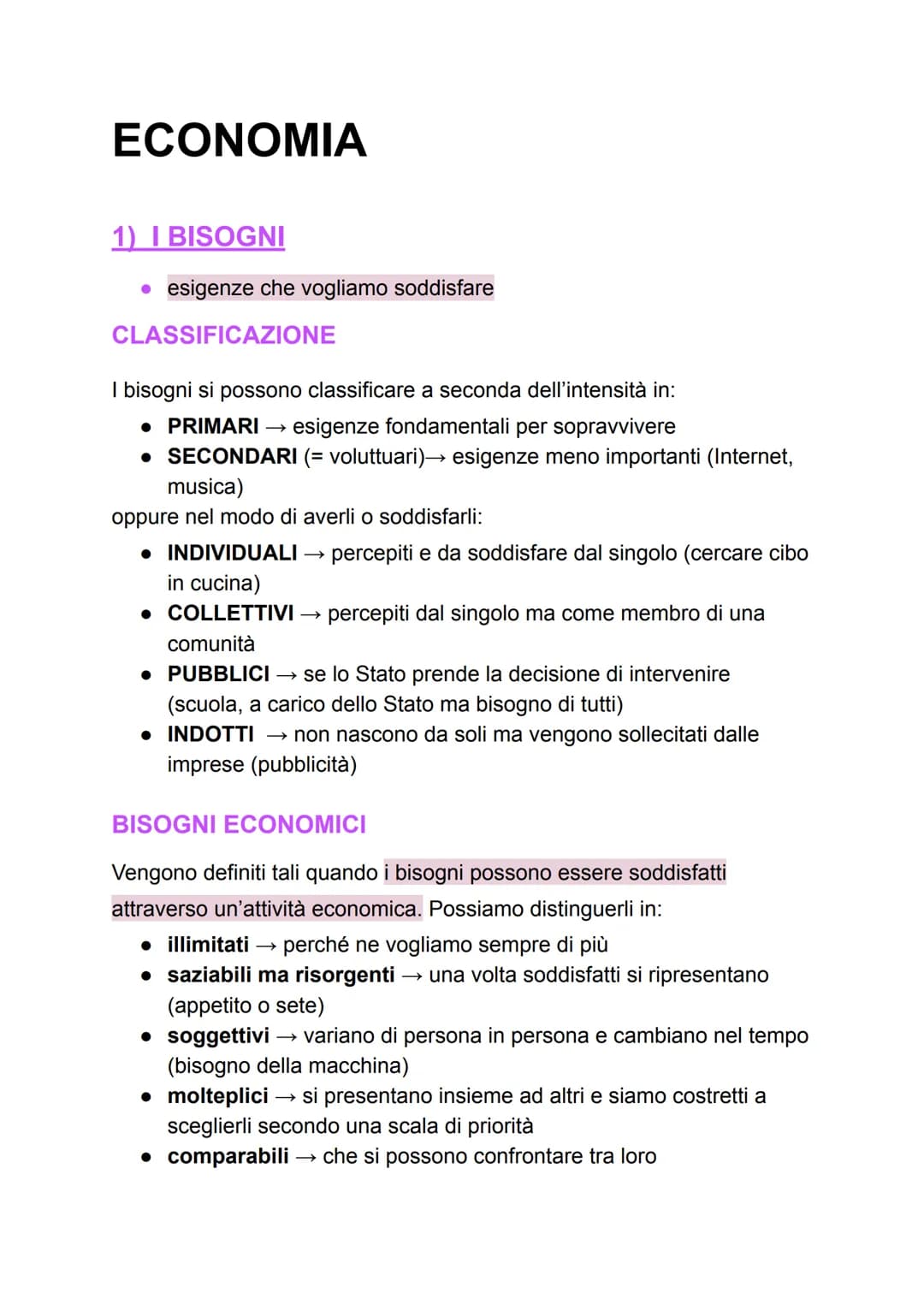 ECONOMIA
1) I BISOGNI
• esigenze che vogliamo soddisfare
CLASSIFICAZIONE
I bisogni si possono classificare a seconda dell'intensità in:
• PR