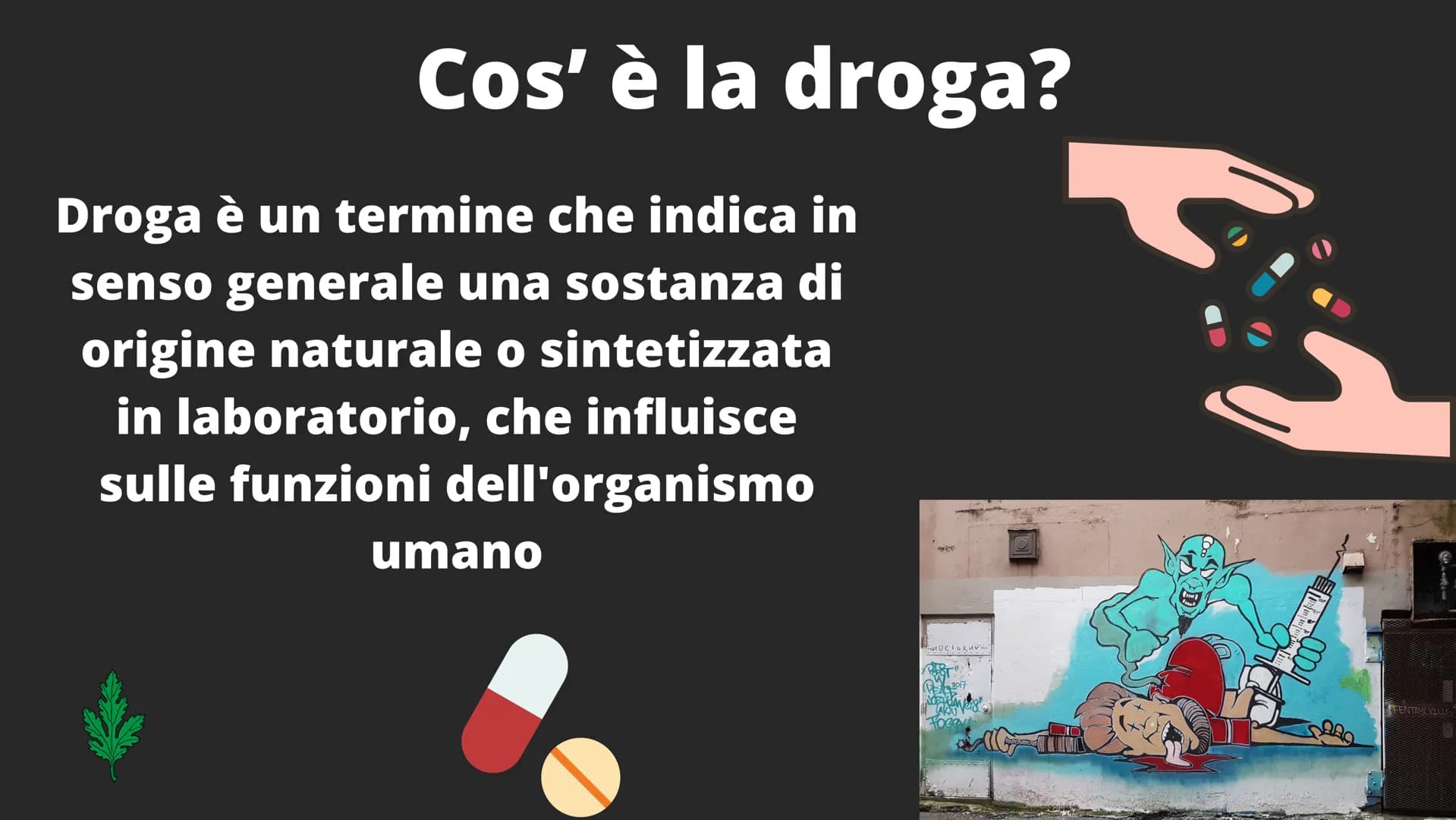 LA DROGA
Una presentazione a cura di alessandra e clara: LA DROGA
TU LA CONSUMI E
LEI TI CONSUMA
droga
Volevo la liberta ma mi hanno dato la