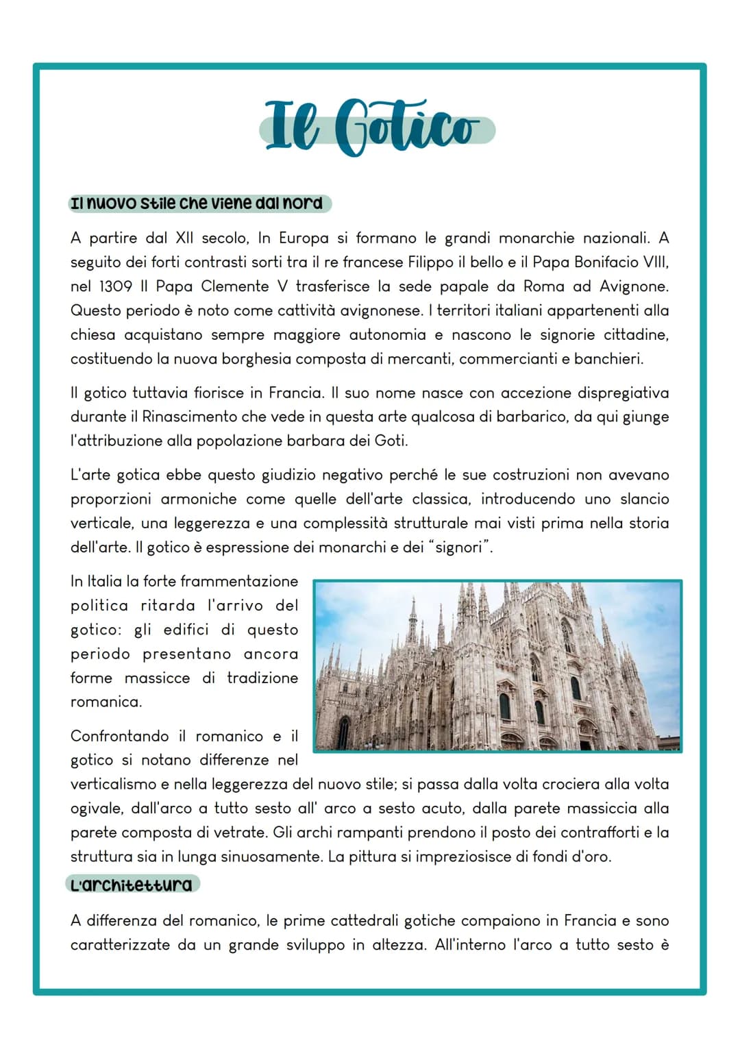 Il Gotico
Il nuovo stile che viene dal nord
A partire dal XII secolo, In Europa si formano le grandi monarchie nazionali. A
seguito dei fort