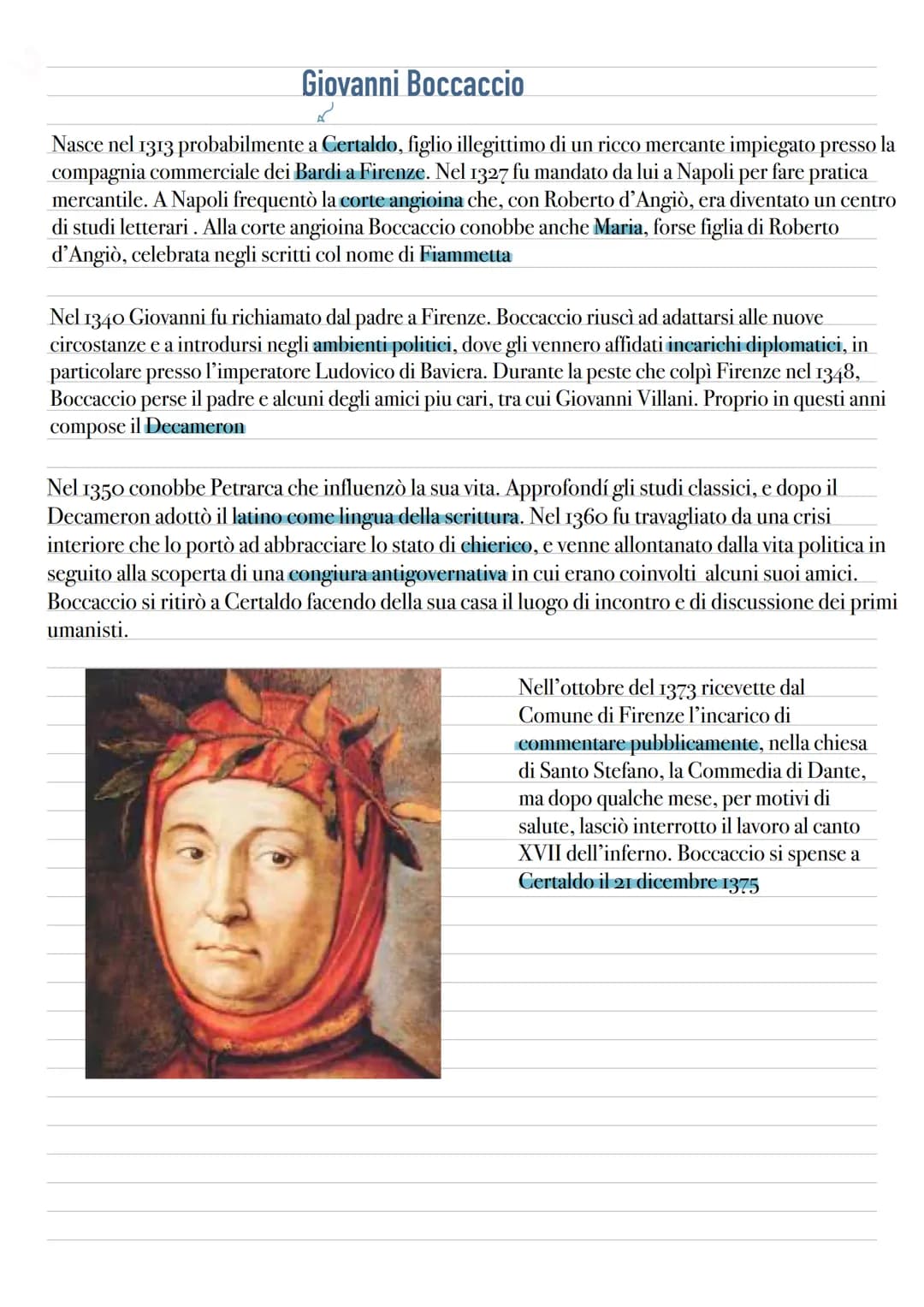 Giovanni Boccaccio
K
Nasce nel 1313 probabilmente a Certaldo, figlio illegittimo di un ricco mercante impiegato presso la
compagnia commerci