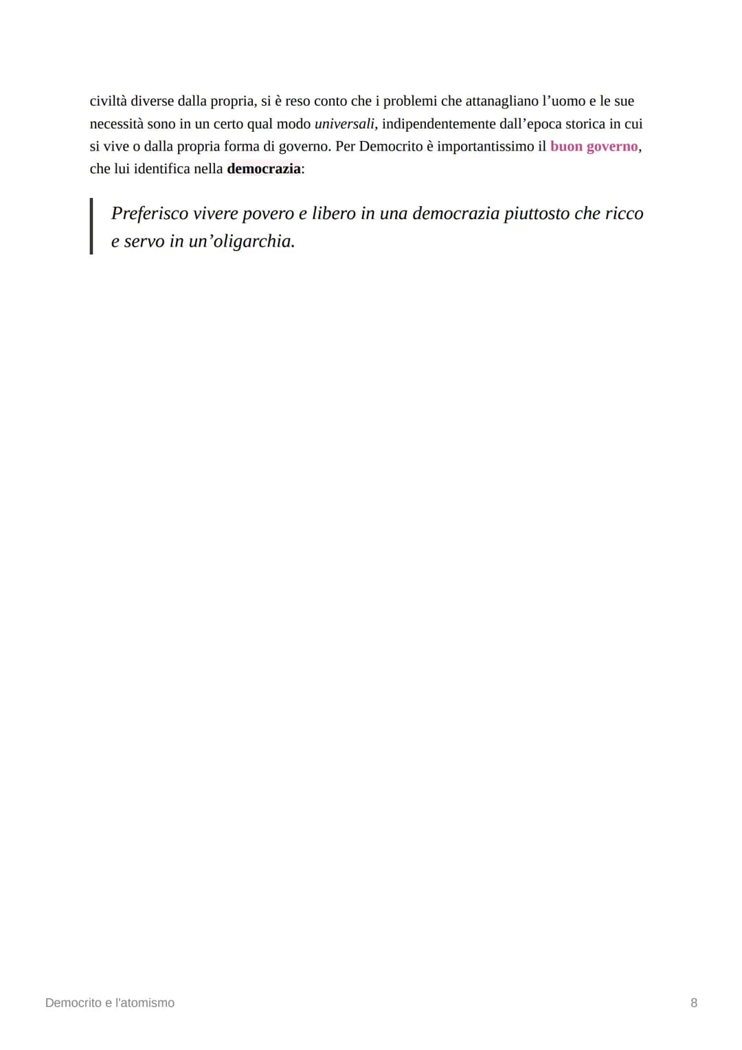 88
Democrito e l'atomismo
Democrito è un altro dei grandi pensatori della filosofia presocratica, infatti egli fu un fisico
pluralista. Egli