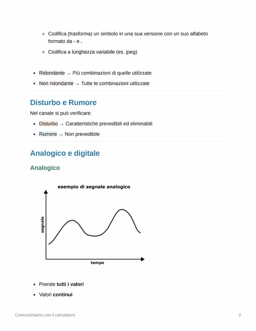1
Comunichiamo con il calcolatore
Schema di un sistema di comunicazione
segnale
inviato
sorgente
messaggio
trasmittente
canale
• Morse:
segn