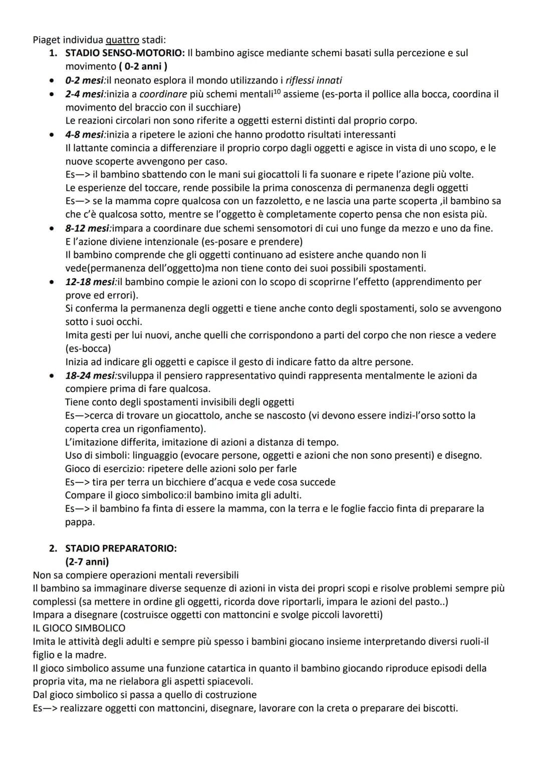 PSICOLOGIA DELLO SVILUPPO:
SVILUPPO: è un'insieme di processi grazie ai quali un organismo modifica la sua organizzazione, le sue
funzioni e