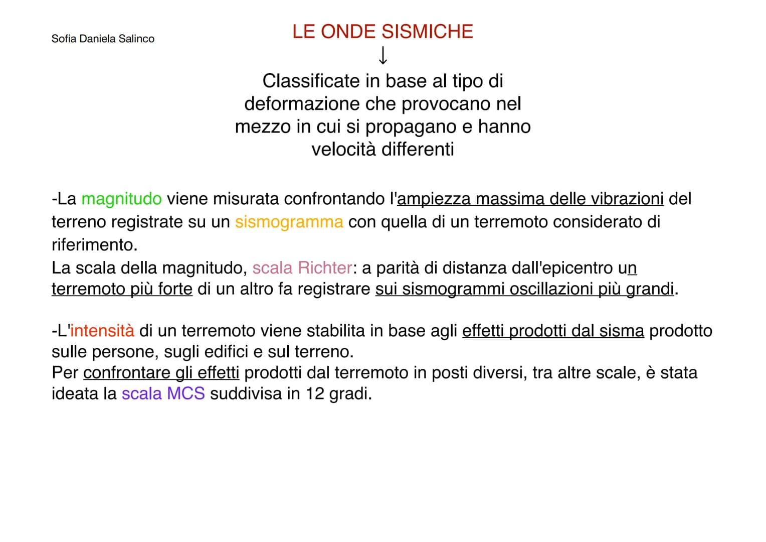 Sofia Daniela Salinco
TERREMOTI
VULCANI Sofia Daniela Salinco
nel mare
Spaccature della crosta terrestre.
Si originano in seguito alla manif