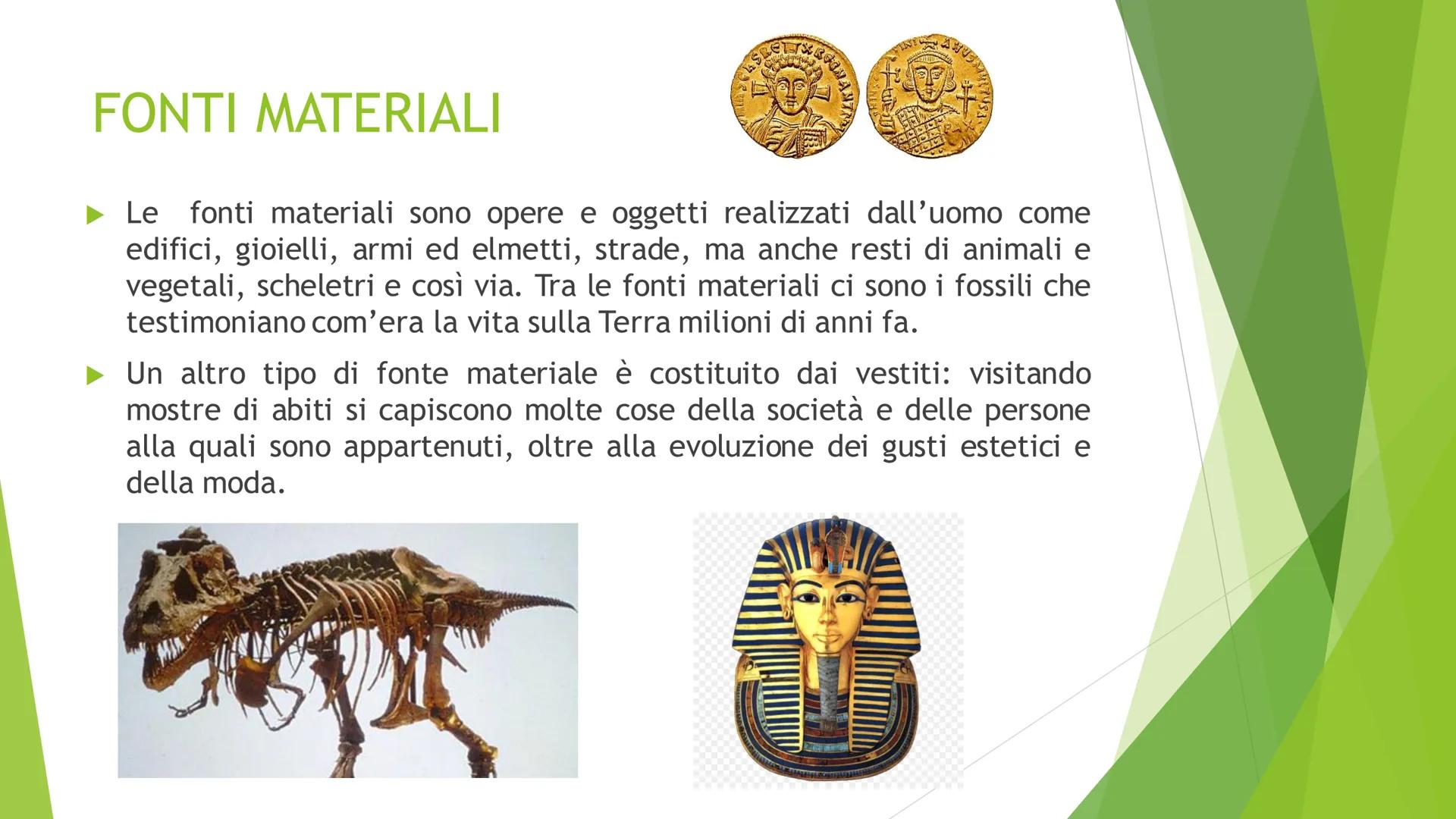 LE FONTI
Scuola. Help
STORIA LO STORICO
Lo storico è lo studioso che cerca di scoprire cosa
è avvenuto nel passato. Per svolgere il suo lavo