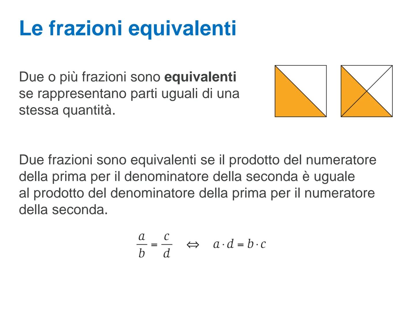 LE FRAZIONI
1/4
1/4
1/4 Le frazioni e la loro classificazione
Chiamiamo frazione una scrittura del tipo:
n
d
numeratore
linea di frazione
de