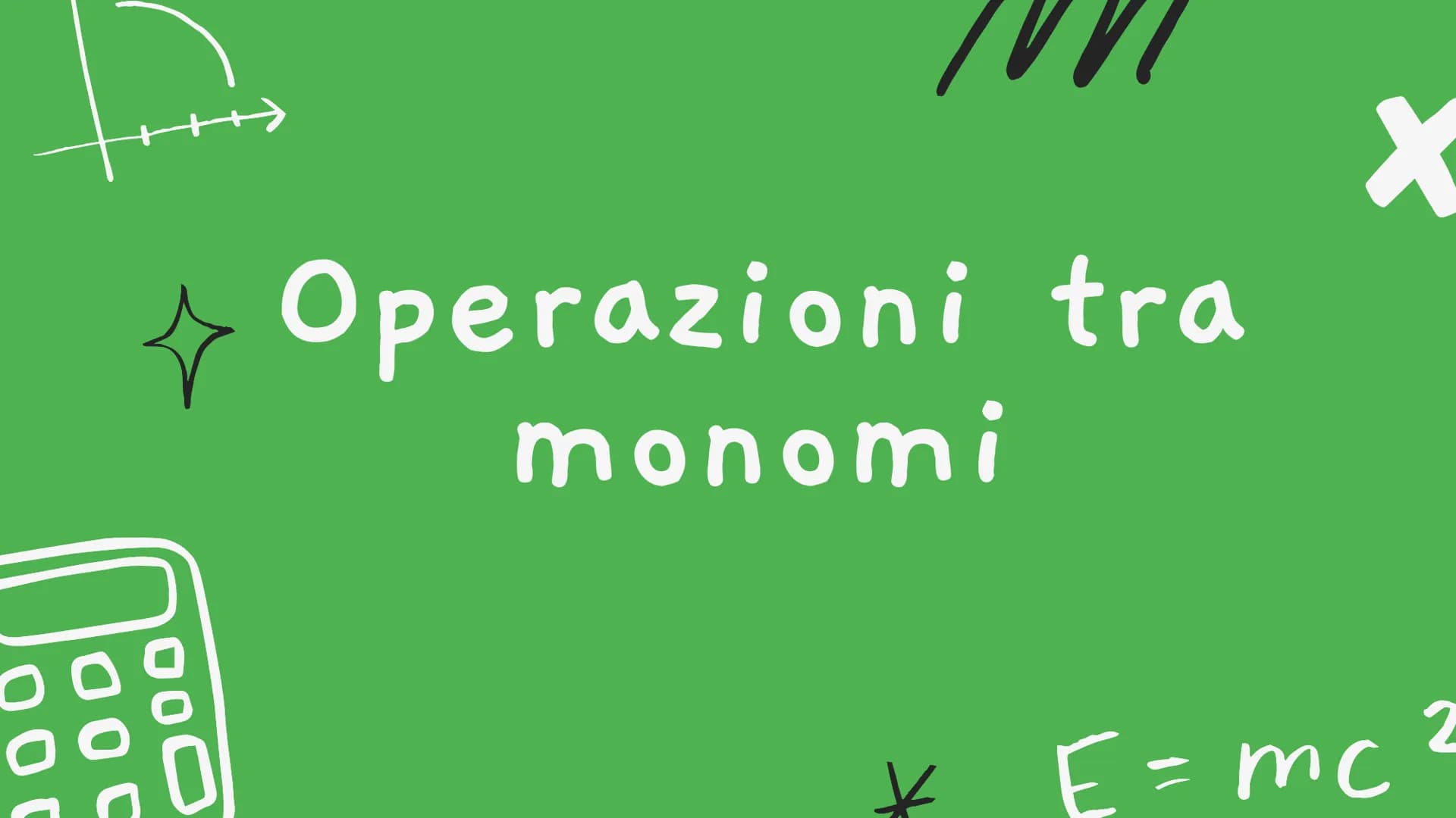 I monomi
Si chiama monomio quell'espressione letterale, composta da:
● un numero (naturale, relativo, razionale e/o irrazionale),
● una lett