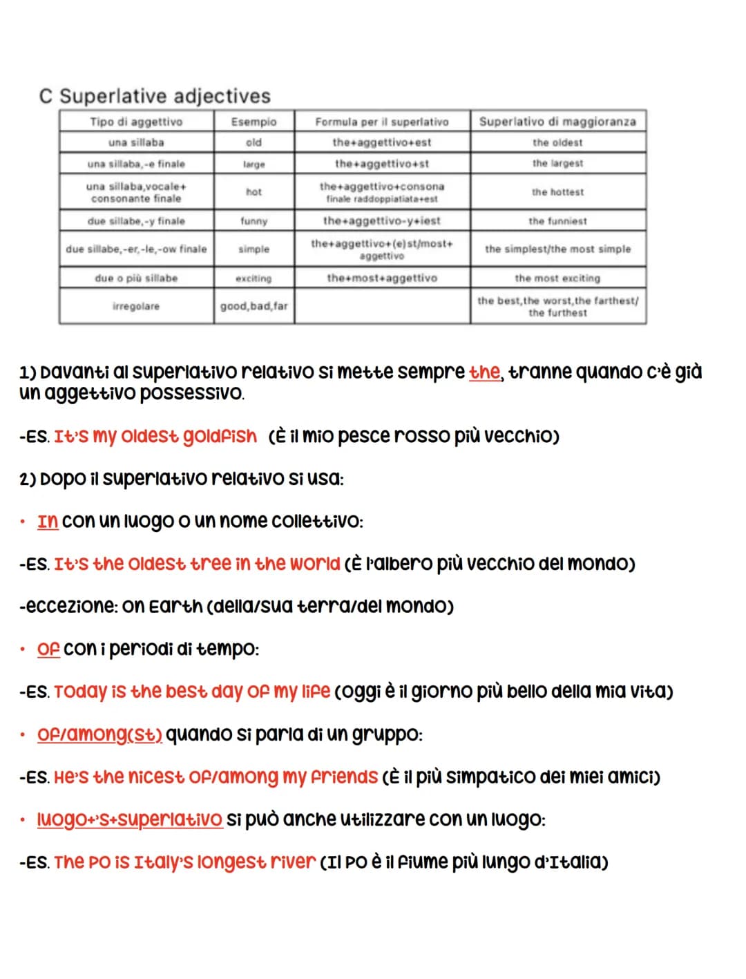 I Comparativi/ Superlativi
A Comparative adjectives
Esempio
old
large
Tipo di aggettivo
una sillaba
una sillaba, -efinale
una sillaba,vocale