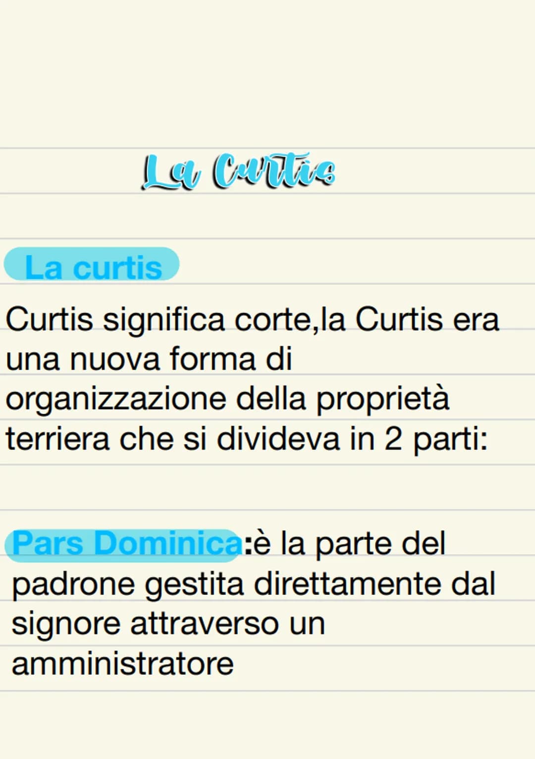 La Cartie
La curtis
Curtis significa corte, la Curtis era
una nuova forma di
organizzazione della proprietà
terriera che si divideva in 2 pa