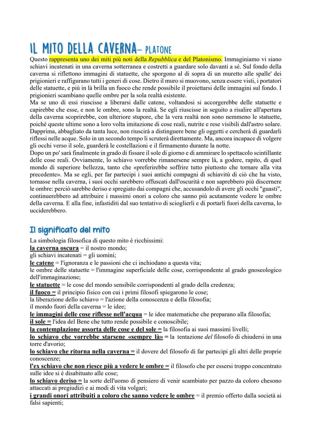 IL MITO DELLA CAVERNA- PLATONE
Questo rappresenta uno dei miti più noti della Repubblica e del Platonismo. Immaginiamo vi siano
schiavi inca