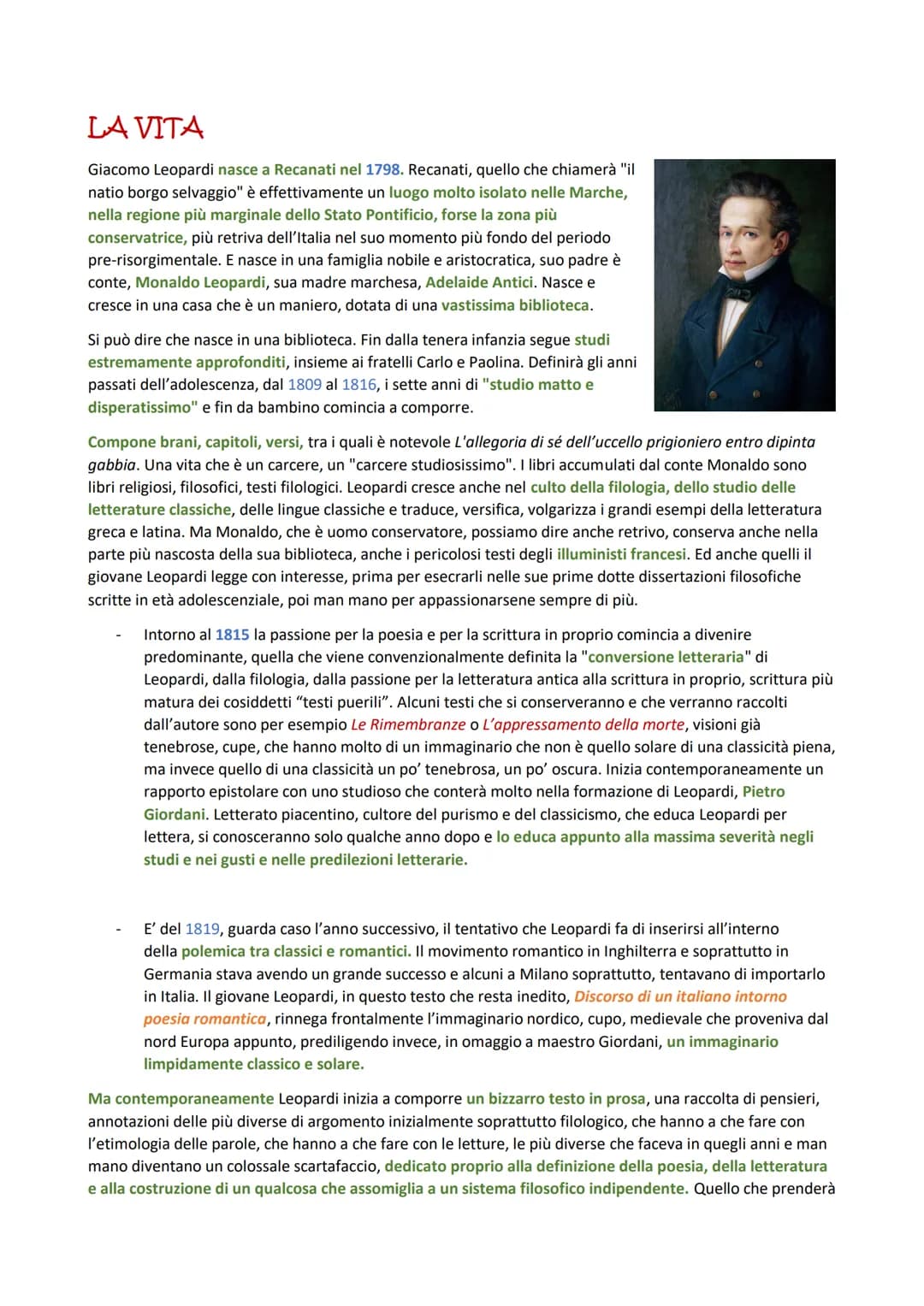 LA VITA
Giacomo Leopardi nasce a Recanati nel 1798. Recanati, quello che chiamerà "il
natio borgo selvaggio" è effettivamente un luogo molto