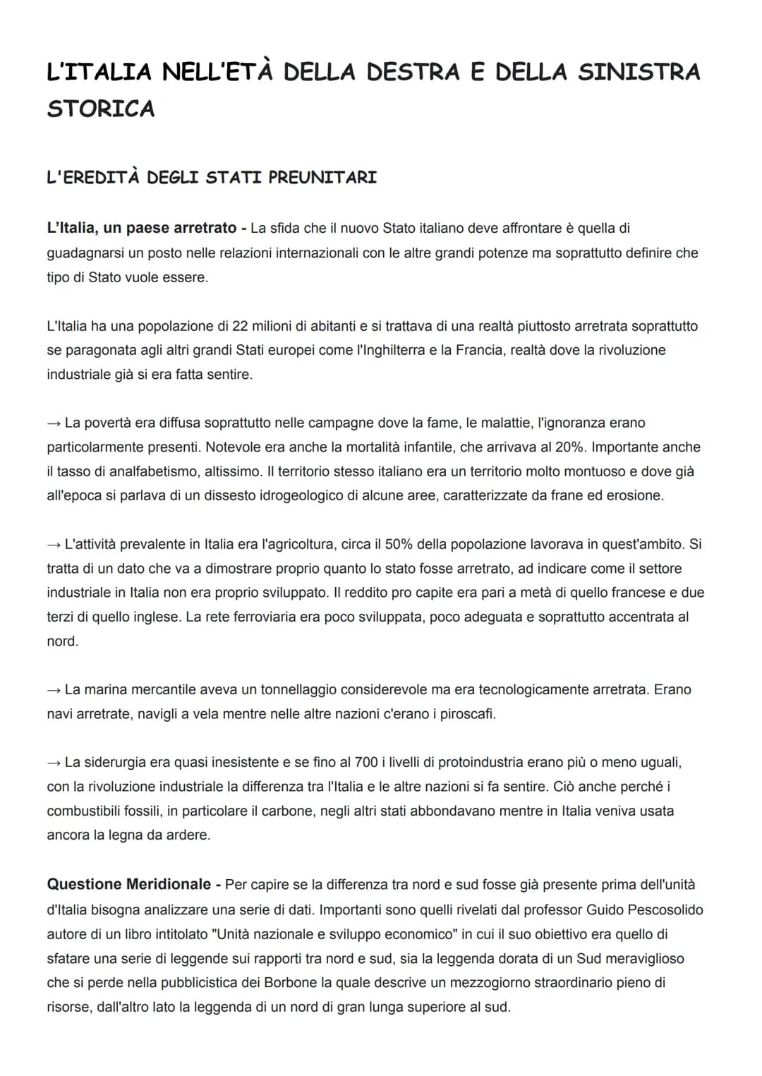 L'ITALIA NELL'ETÀ DELLA DESTRA E DELLA SINISTRA
STORICA
L'EREDITÀ DEGLI STATI PREUNITARI
L'Italia, un paese arretrato - La sfida che il nuov