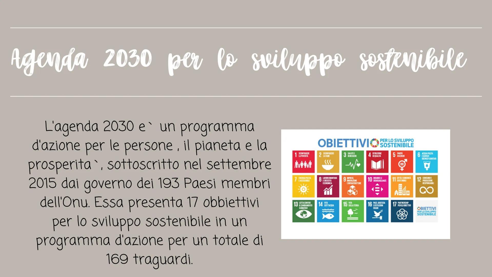 
<p>L'Agenda 2030 per lo sviluppo sostenibile, sottoscritta nel settembre 2015 dai 193 Paesi membri dell'Onu, presenta 17 obiettivi per lo s
