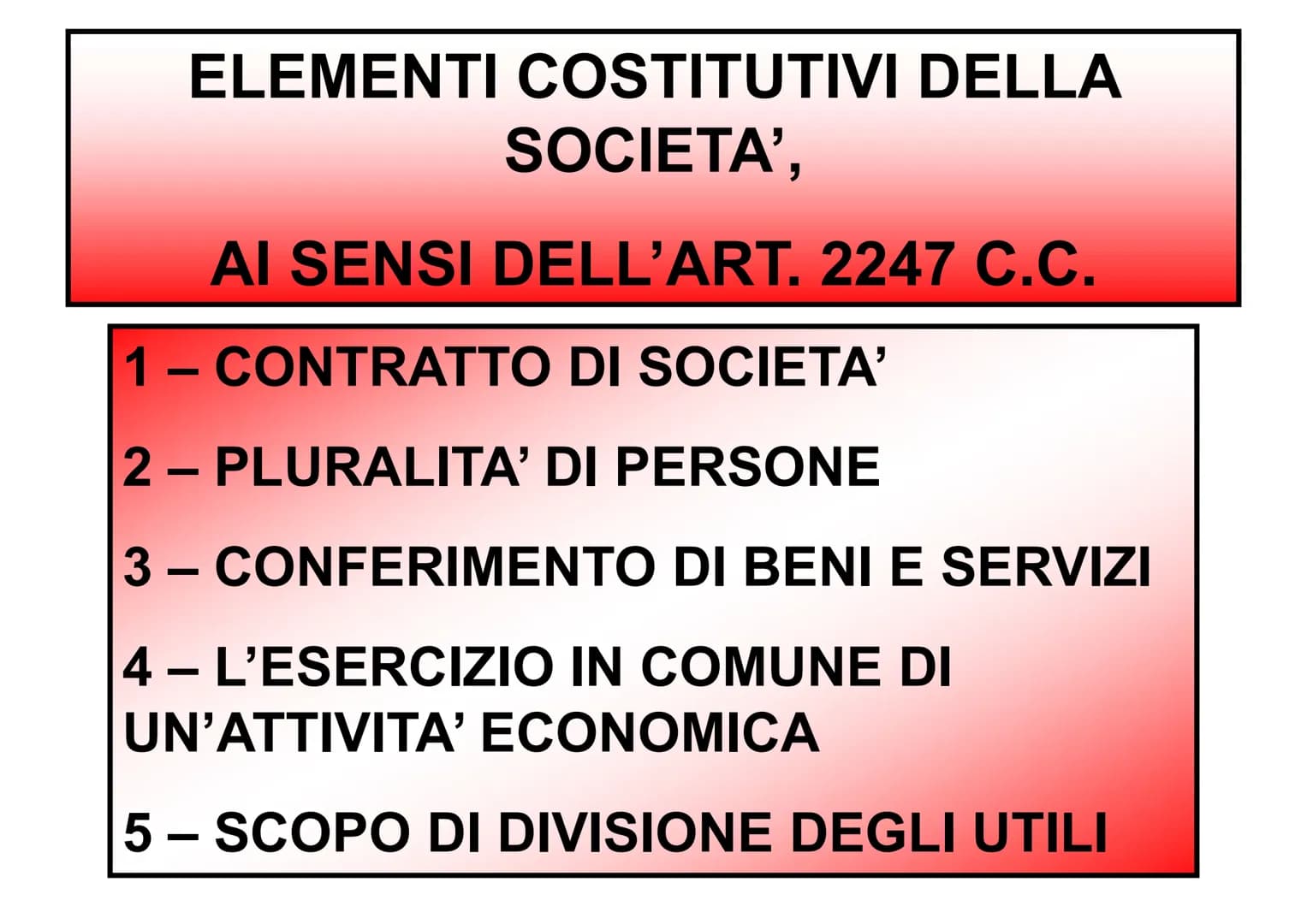 LA SOCIETA' FORME DI IMPRESA
IMPRESA INDIVIDUALE
MPRENDITORE: ART. 2082 C.C.
E' COLUI CHE ESERCITA PROFESSIONALMENTE UN'ATTIVITA' ECONOMICA
