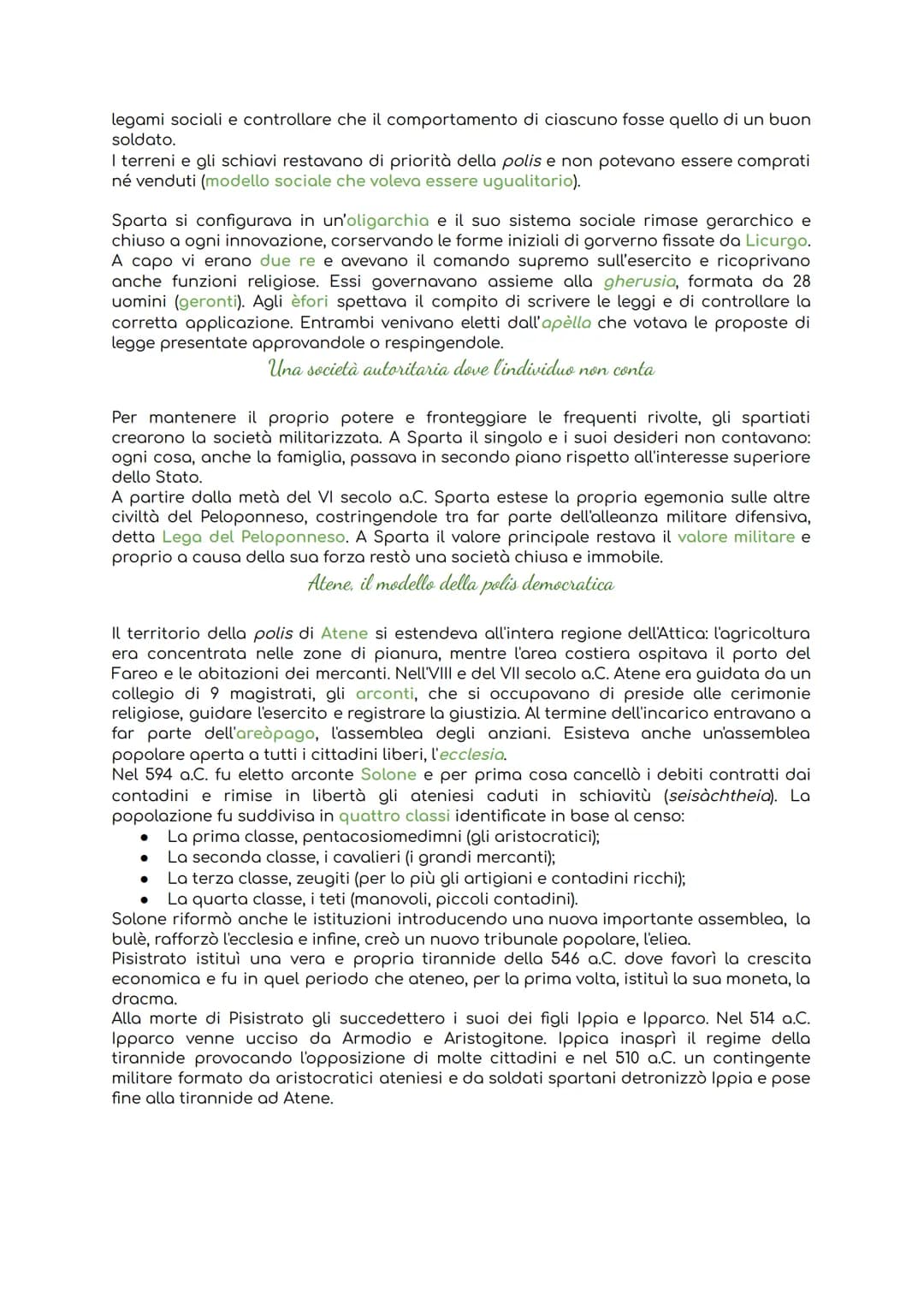 Due modelli di polis: Sparta e Atene
Poleis aristocratiche e poleis democratiche
La più importante eredità politica lasciata dalla civiltà g