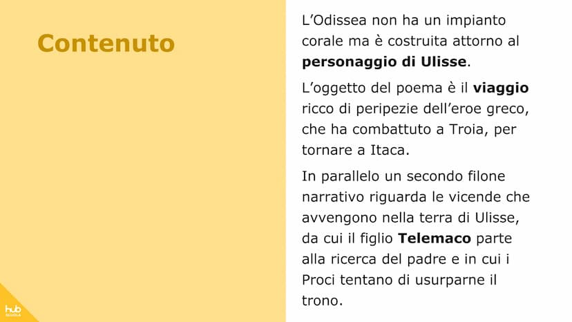 hub
SCUOLA
L'Odissea
500
OC hub
SCUOLA
IL TACCUINO DI
L'Odissea è il più recente
poema epico attribuito a
Omero.
Il poema è costituito da 24