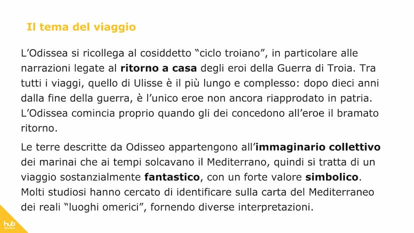 hub
SCUOLA
L'Odissea
500
OC hub
SCUOLA
IL TACCUINO DI
L'Odissea è il più recente
poema epico attribuito a
Omero.
Il poema è costituito da 24