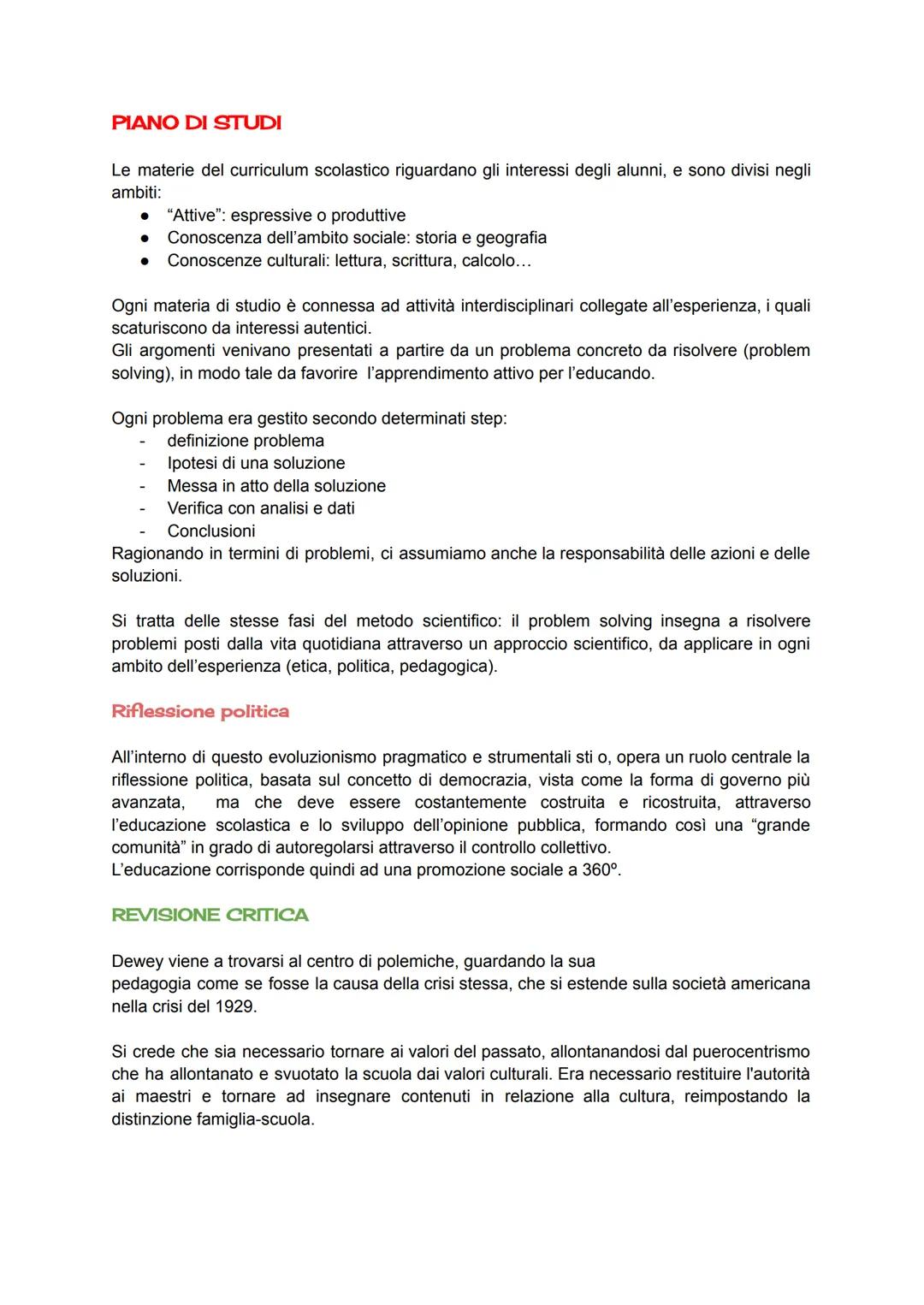 JOHN DEWEY
John Dewey è il massimo esponente della pedagogia del 900', del pragmatismo americano
e pensatore che più di ogni altro esprime l