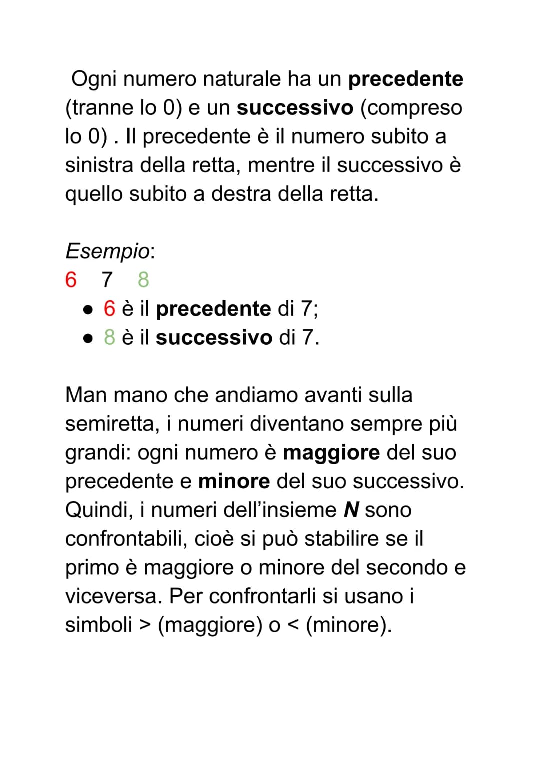 Numeri naturali
.I numeri naturali sono 1, 2, 3, 4, 5, 6,
7, ...;
. L'insieme è indicato con la lettera N.
Essi possono essere rappresentati