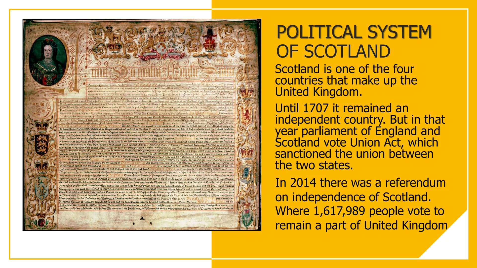 Scotland
English
N
S.
E Geography:
Scotland is situated in the north of Britain. It borders in the south with England, in the north
with the