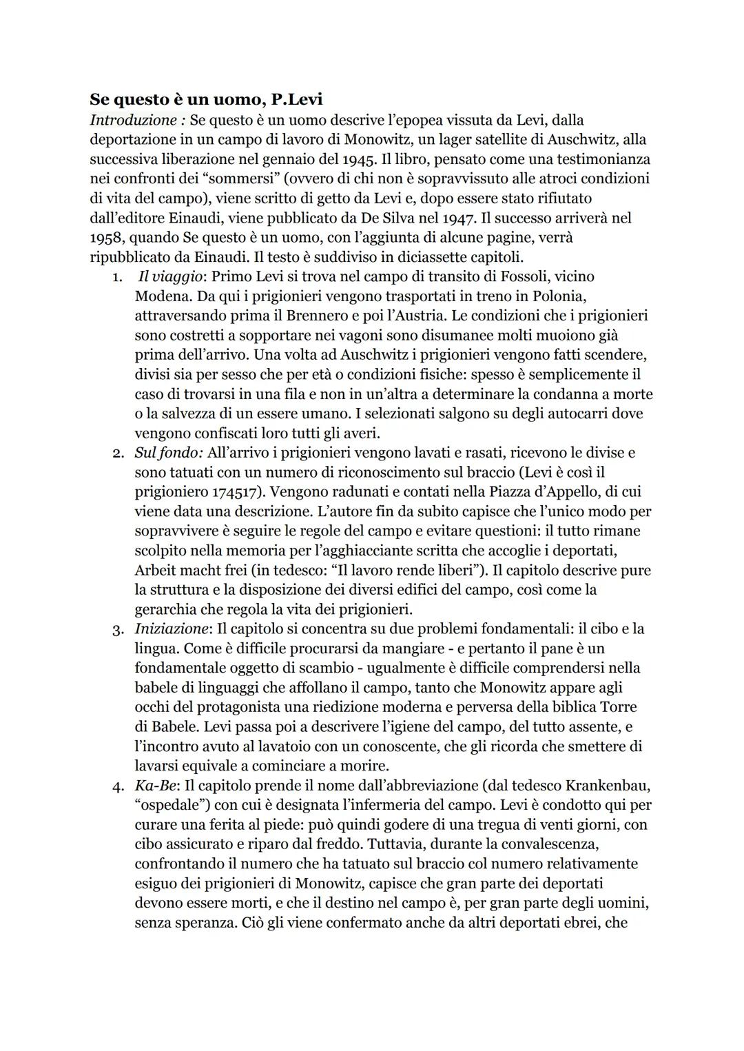 # Se questo è un uomo, P.Levi

Introduzione: Se questo è un uomo descrive l'epopea vissuta da Levi, dalla
deportazione in un campo di lavoro