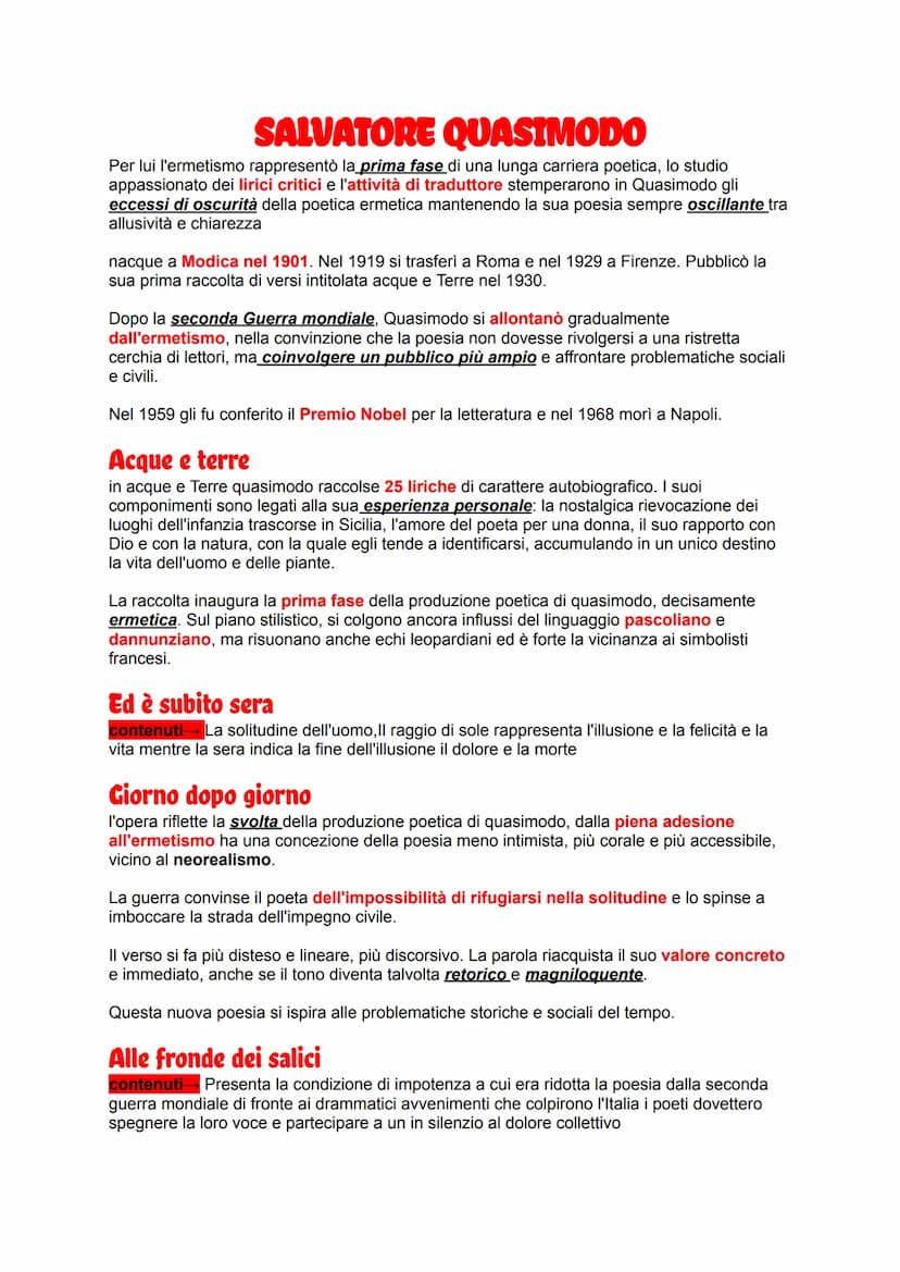 SALVATORE QUASIMODO
Per lui l'ermetismo rappresentò la prima fase di una lunga carriera poetica, lo studio
appassionato dei lirici critici e